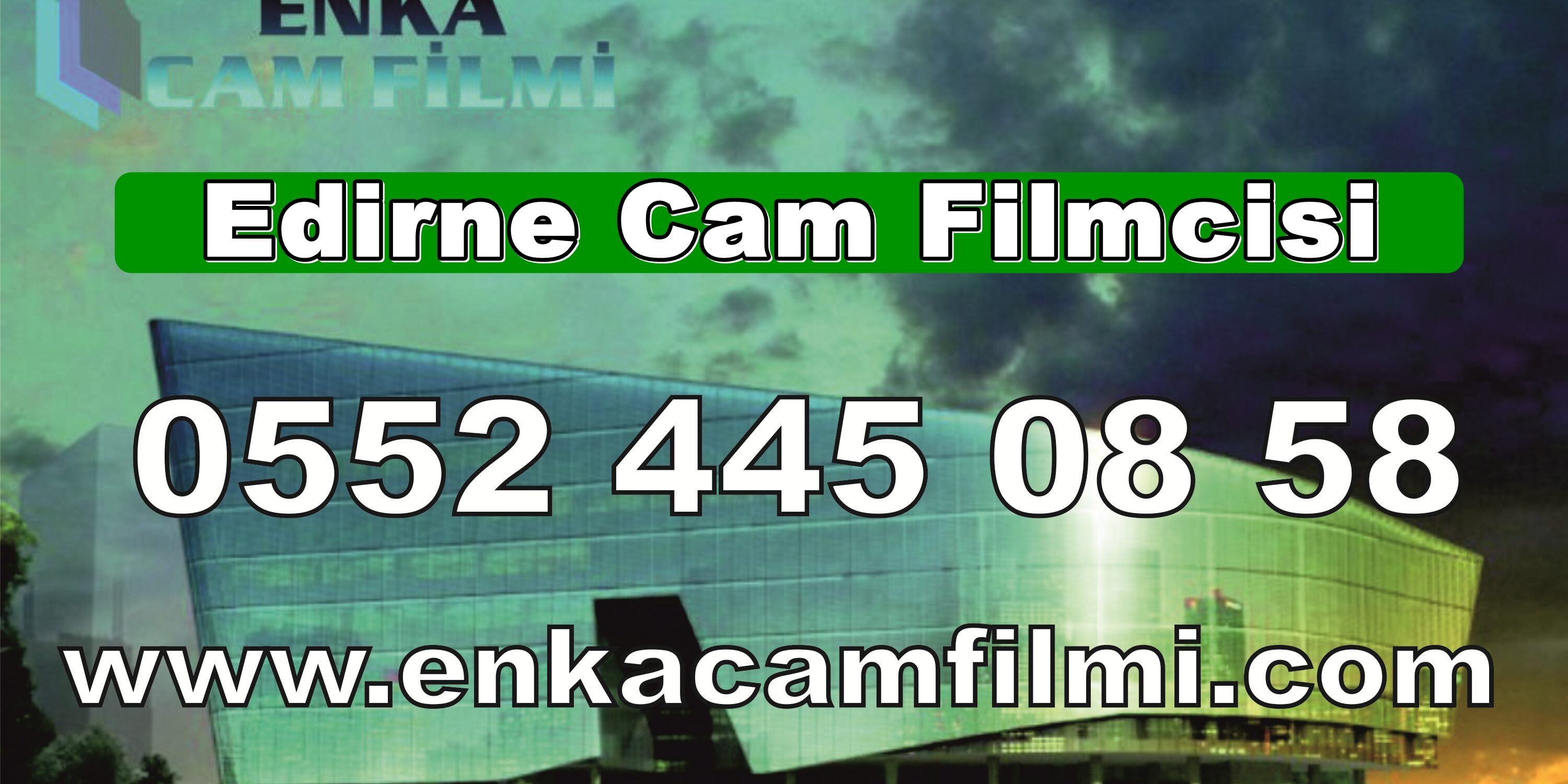 Edirne Cam Filmi Yapan Yerler Ve Firmaları